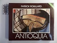 Antioquia: Fotografias 958638019X Book Cover