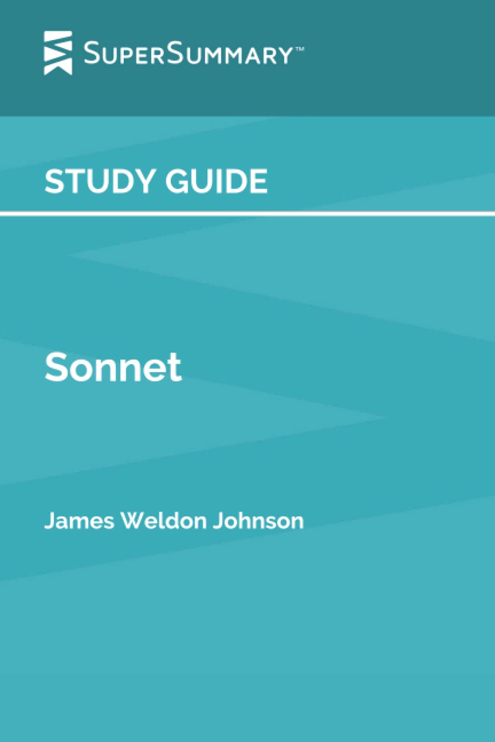 Study Guide: Sonnet by James Weldon Johnson (SuperSummary)
