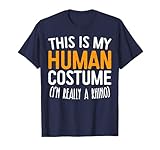 This Is My Human Costume I'm Really A Rhino T-Shirt