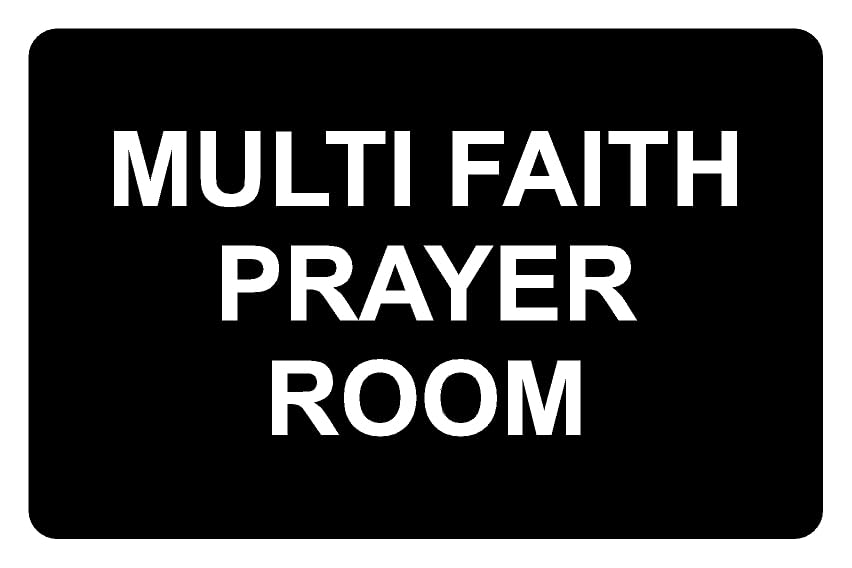 Multi faith prayer room informational sign - 3mm Aluminium sign (600mm x 400mm)