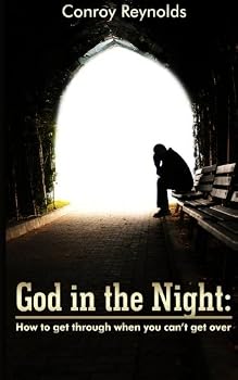 Paperback God in the Night: How to get through when you can't get over Book