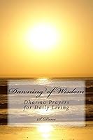 The Dawning of Wisdom 1499748620 Book Cover