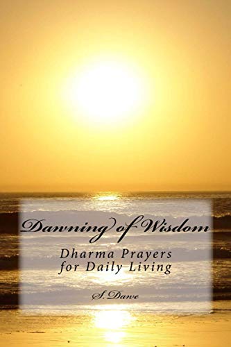 The Dawning of Wisdom 1499748620 Book Cover