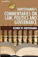 Kanyeihamba's Commentaries on Law, Politics and Governance 9966744827 Book Cover
