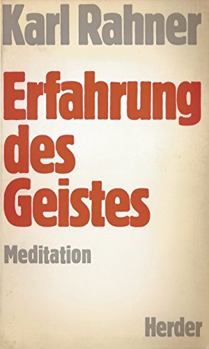 Erfahrung des Geistes. Meditationen auf Pfingsten