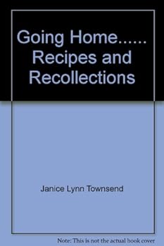 Spiral-bound Going Home...... Recipes and Recollections Book
