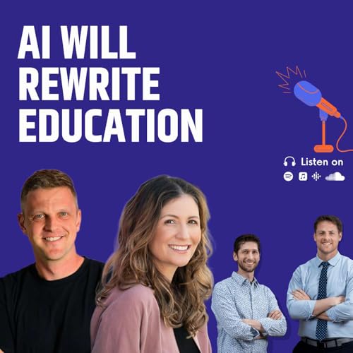 Page de couverture de Transforming Education with AI: Insights from Stephanie Palmeri and Caleb Hicks