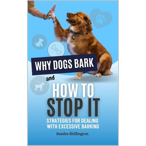 Why Dogs Bark and How to Stop It: Strategies for Dealing with Excessive Barking : Sandra Shillington episode artwork