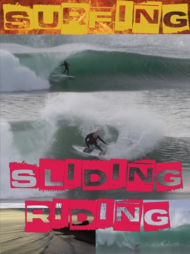 Surfing Sliding Riding