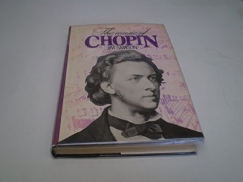 The Music of Chopin (Companions to the Great Co... B002BC6ICY Book Cover