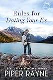 Rules for Dating Your Ex (The Baileys Book 9)