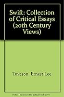 Swift: A Collection of Critical Essays 013879510X Book Cover