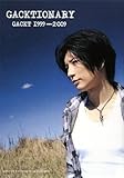GACKTIONARY GACKT1999‐2009