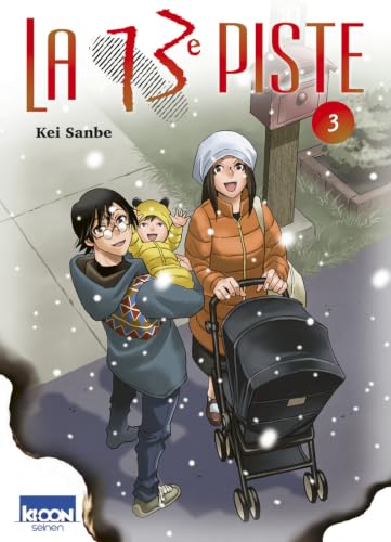 La 13e piste - T.3