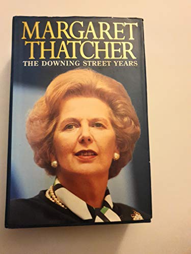 The Downing Street Years The Downing Street Years