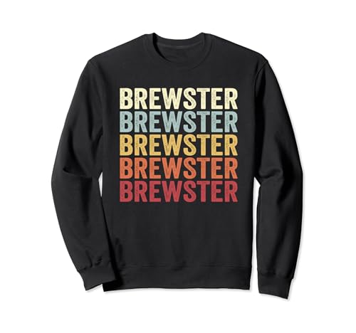 Brewster Washington Brewster WA Retro Vintage Text Sweatshirt