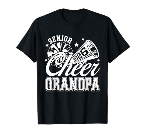 Senior Cheer Grandpa 2026 Proud Cheerleader Grandpa T-Shirt