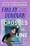 Finlay Donovan Crosses the Line: A Novel (The Finlay Donovan Series, 6)