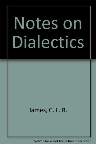 Notes on Dialectics view 2