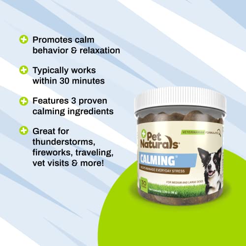 Pet Naturals Calming For Medium And Large Dogs, 30 Chicken Flavored Chews - Works In 30 Minutes, Anxiety Relief For Dogs, Vet Recommended #TOP3