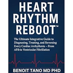 HEART RHYTHM REBOOT&trade; Audiolibro Por BENOIT TANO MD PHD arte de portada