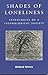 Shades of Loneliness: Pathologies of a Technological Society (New Social Formations)