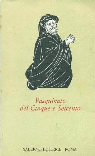 Pasquinate del Cinque e Seicento (Omikron)