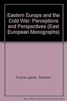 Eastern Europe and the Cold War: Perceptions and Perspectives 0880332972 Book Cover