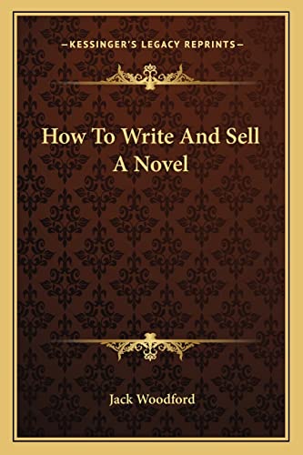 How To Write And Sell A Novel
