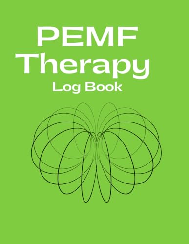 PEMF Therapy Log Book: Daily PEMF Sessions, Mood, Stress, Energy, and Water Tracking. Improvements Being Made from session to session and day to day