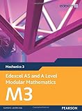 Edexcel AS and A Level Modular Mathematics - Mechanics 3