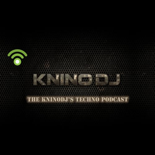Couverture de The kninodj&rsquo;s Techno Podcast