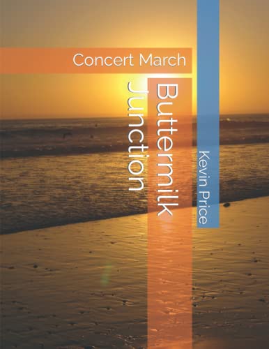 Buttermilk Junction: Concert March