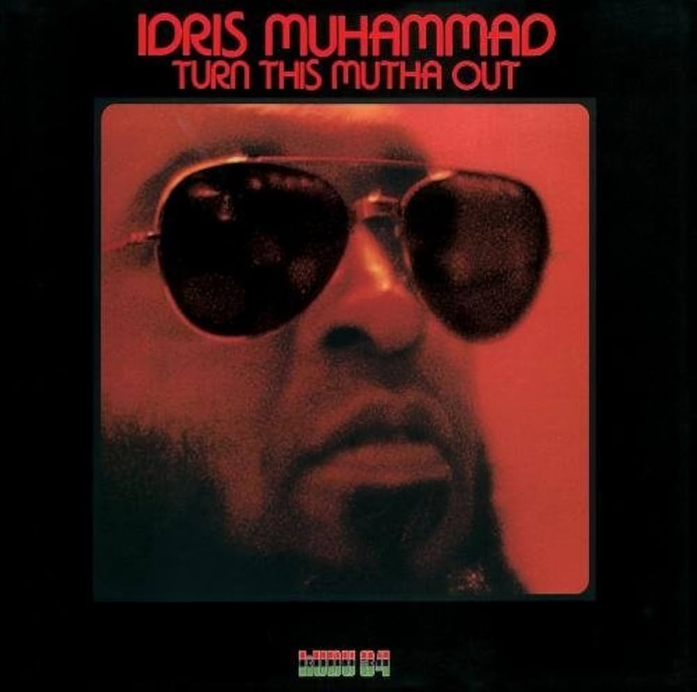 IDRIS MUHAMMAD TURN THIS MUTHA OUT レコード Amazon.co.jp: Turn This Mutha Out by IDRIS MUHAMMAD