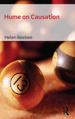 Hume on Causation (Problems of Philosophy) by Helen Beebee