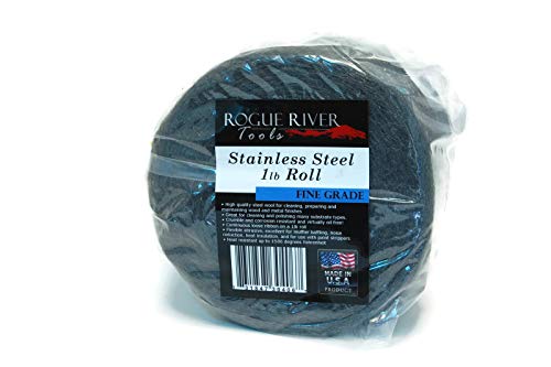 434 Stainless Steel Wool (1lb Roll/Reel) - by Rogue River Tools. FINE Grade! - Made in USA, Oil Free, Won’t Rust. Choose from All Grades!