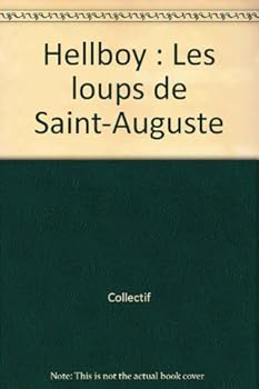 Paperback Hellboy : Les loups de Saint-Auguste [French] Book