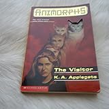 The Visitor (Animorphs, 2)