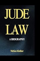 JUDE LAW: A Biography B0F6D77CJ5 Book Cover