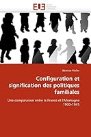 Configuration Et Signification Des Politiques Familiales 6131530718 Book Cover