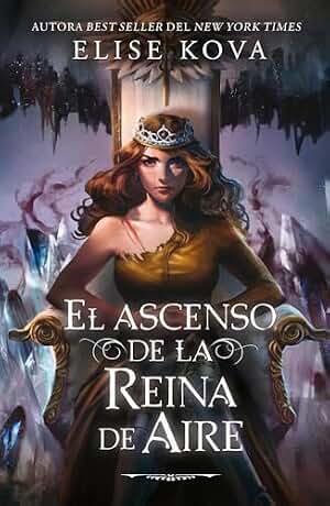 El ascenso de la reina de aire