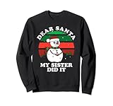 dear santa my sister did it felpa