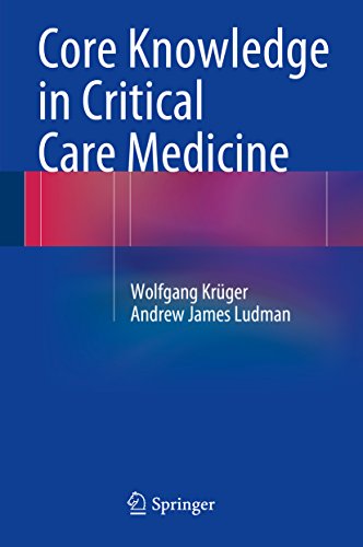 Core Knowledge in Critical Care Medicine (English Edition)