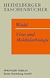  Virus und Molekularbiologie: Eine elementare Einführung (Heidelberger Taschenbücher, Band 3)