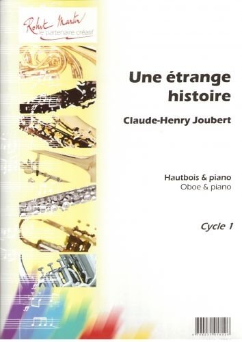 ROBERT MARTIN JOUBERT C.H. - UNE TRANGE HISTOIRE