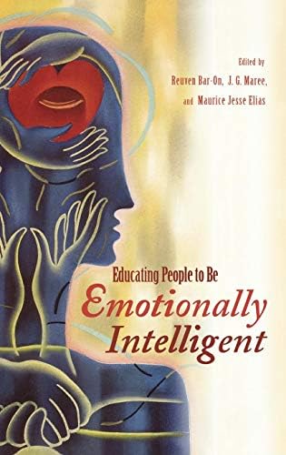 Educating People to Be Emotionally Intelligent