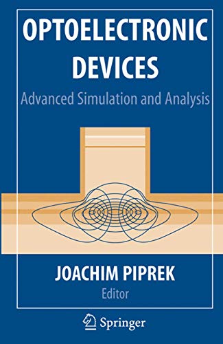 Optoelectronic Devices: Advanced Simulation and Analysis view 2
