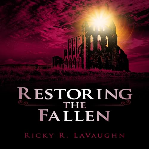 Restoring the Fallen by Ricky LaVaughn episode artwork
