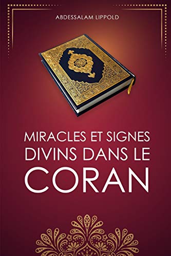 Miracles et signes divins dans le Coran Gratuit