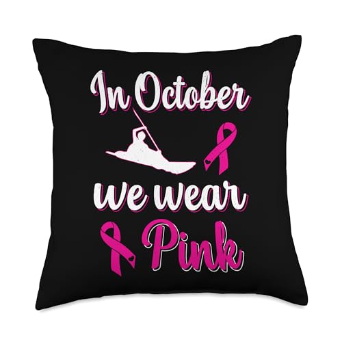 In October We Wear Pink Breast Cancer Kayaking Pillow